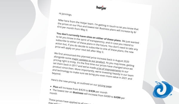 A letter with a blue and white background conveying an important message about a recent price increase, urging recipients to not give in to the changes. The sender may have used Hotjar to gather customer
